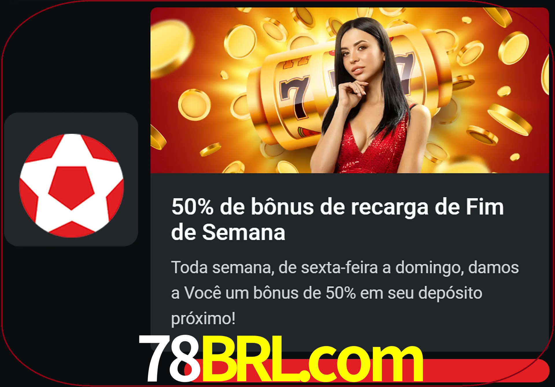 Volte a cada semana para receber novos bônus em dinheiro.